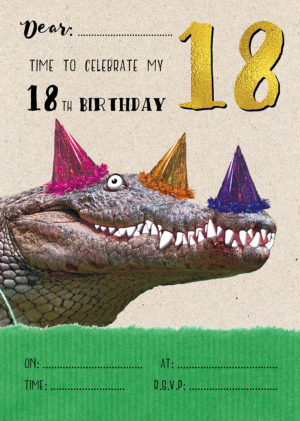 18th Birthday Crocodile - A5