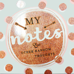 Copper Kisses-My Notes