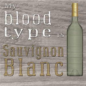 Blood Type Sauvignon Blanc Plaque